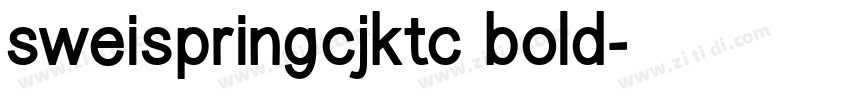 sweispringcjktc bold字体转换